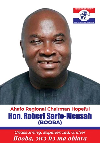 A VOTE FOR ROBERT SARFO MENSAH (BOOBA) IS A VICTORY FOR NPP AND AHAFO